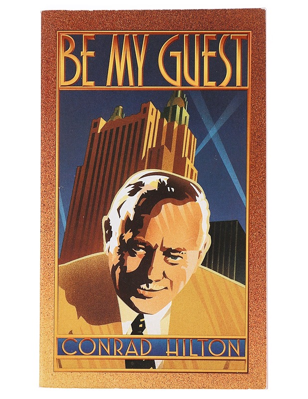 Be My Guest - Conrad Hilton - Tietokirjat ja oppaat - 10105608175 - 0