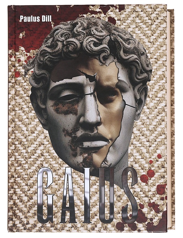 Gaius - Paulus Dill - Romaanit ja novellit - 10105608195 - 0