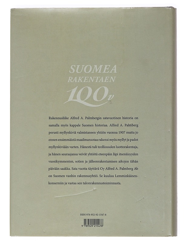 Oy Alfred A. Palmberg Ab 100 vuotta : sukupolvet vaihtuvat, yhtiö elää - Antti Tuuri - Historiakirjat - 10105608199 - 1