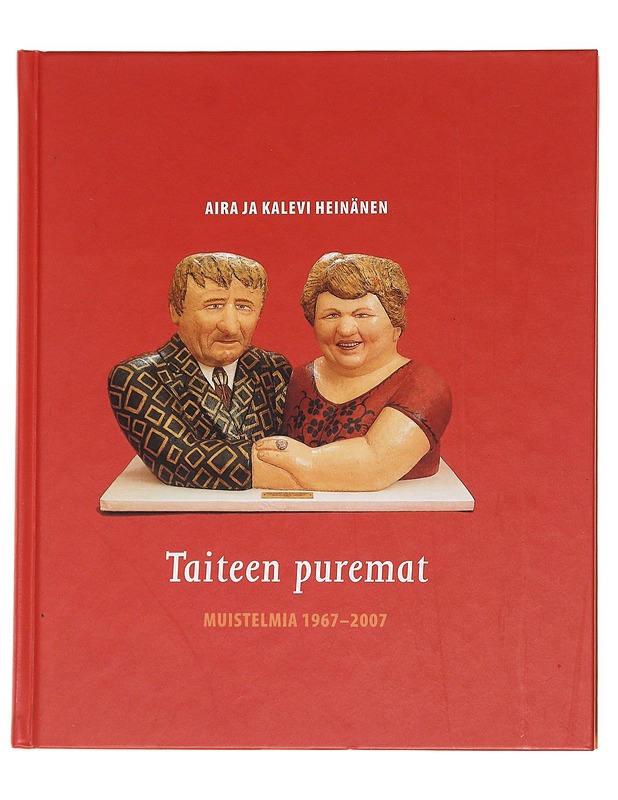 Taiteen puremat : muistelmia 1967-2007 - Heinänen, Aira - Taide- ja kulttuurikirjat - 10105608201 - 0