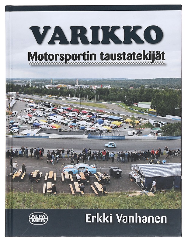 Varikko / motorsportin taustatekijät - Erkki Vanhanen - Tietokirjat ja oppaat - 10105608202 - 0