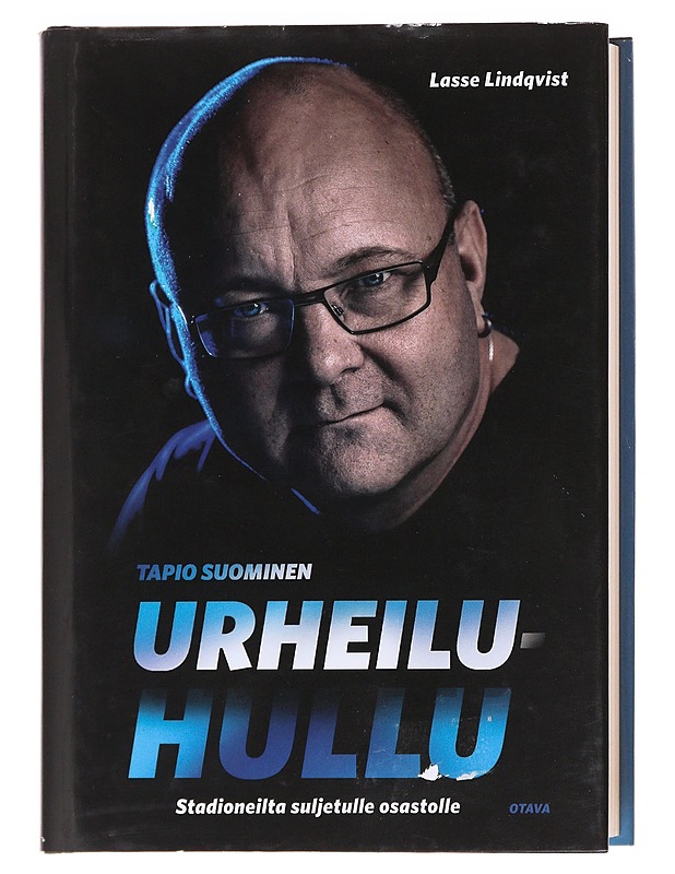 Urheiluhullu : stadioneilta suljetulle osastolle - Lindqvist, Lasse - Elämäkerrat ja muistelmat - 10105608208 - 0