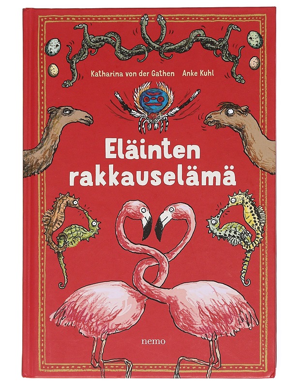 Eläinten rakkauselämä - Gathen, Katarina von der - Nuorten kirjat - 10105608222 - 0