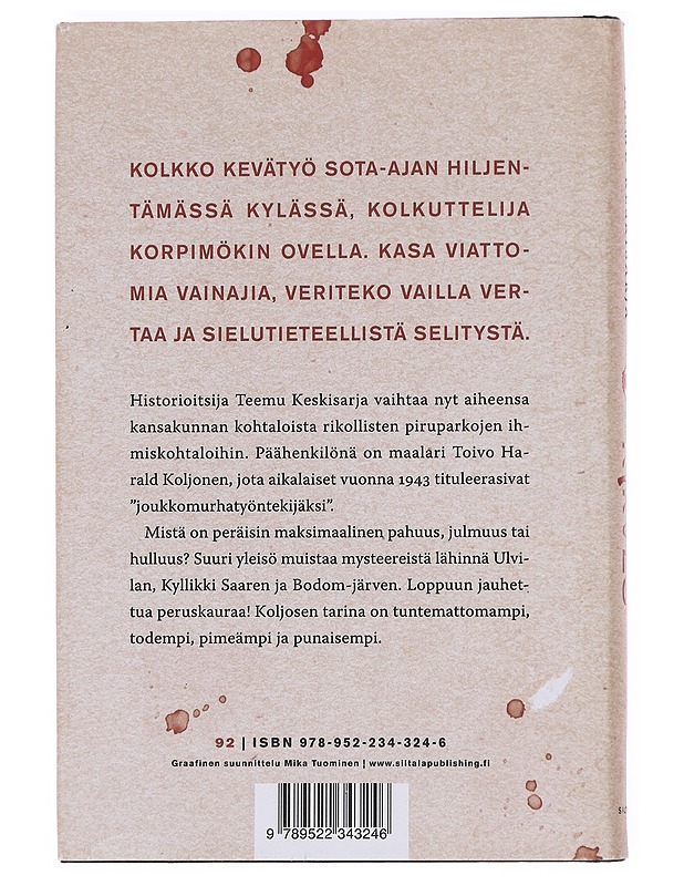 Kirves : Toivo Harald Koljosen rikos ja rangaistus - Teemu Keskisarja - Elämäkerrat ja muistelmat - 10105608232 - 1