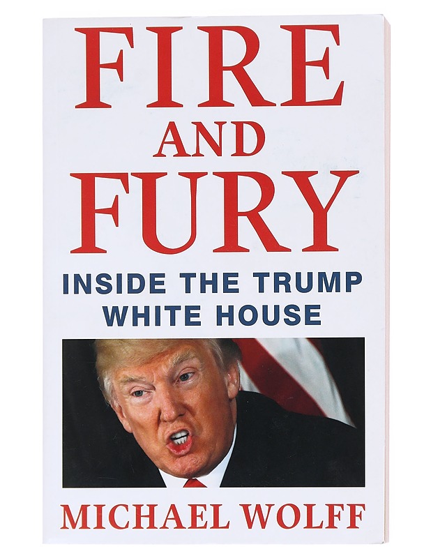 Fire and Fury - Michael Wolff - Elämäkerrat ja muistelmat - 10105608250 - 0