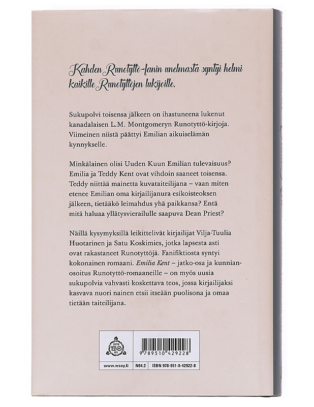 Emilia Kent / runotytön tarina jatkuu - Huotarinen, Vilja-Tuulia - Nuorten kirjat - 10105608280 - 1