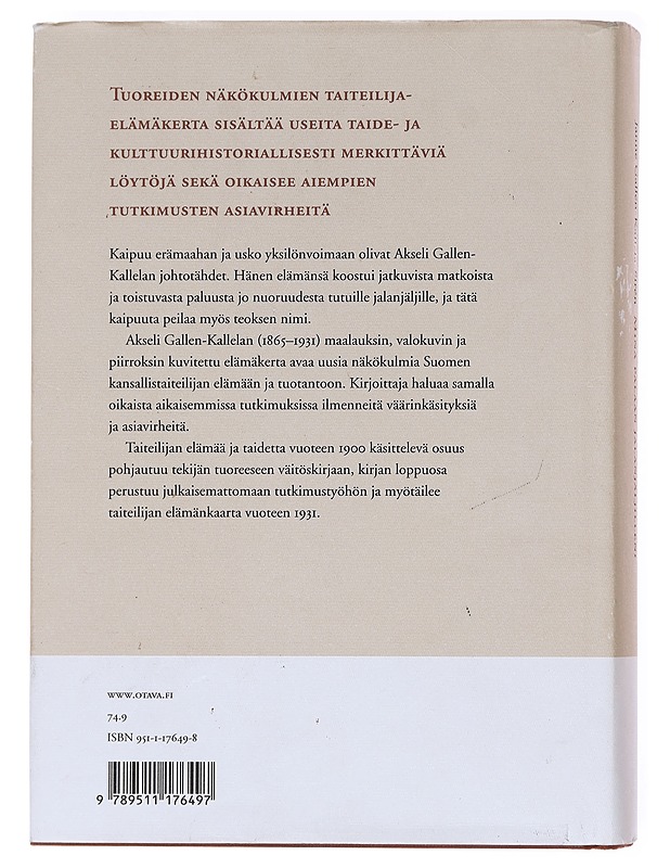 Minä palaan jalanjäljilleni: Akseli Gallen-Kallelan elämä ja taide - Janne Gallen-Kallela-Siren - Elämäkerrat ja muistelmat - 10105608281 - 1
