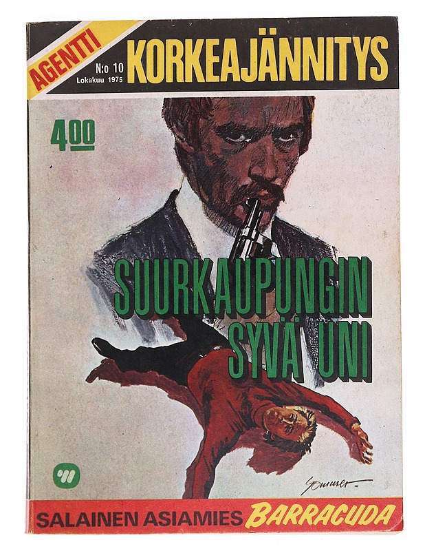 Agentti Korkeajännitys N:o 10 Lokakuu 1975 : Suurkaupungin Syvä Uni - Sarjakuvat - 10105608358 - 0
