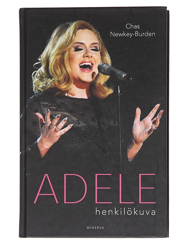 Adele / henkilökuva - Newkey-Burden, Chas - Elämäkerrat ja muistelmat - 10105608377 - 0