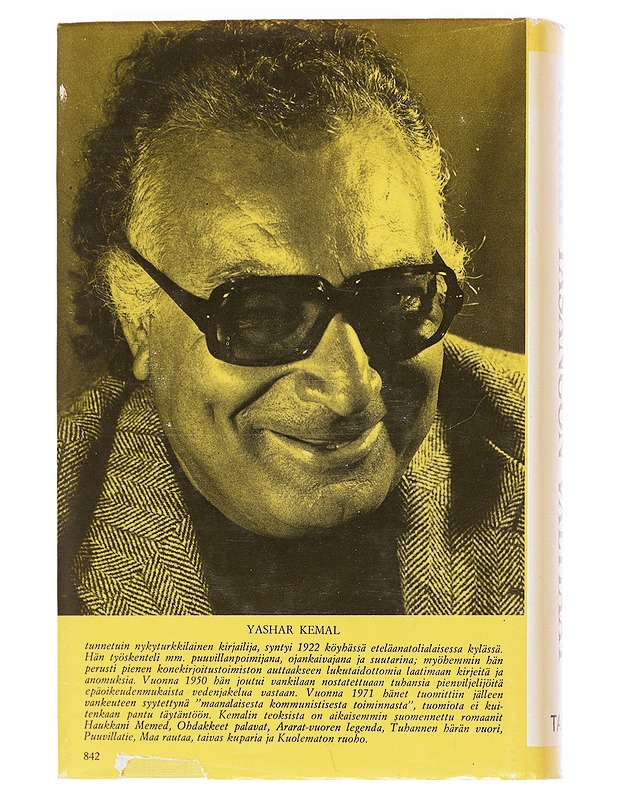 Tasangon valtiaat - Ya?ar Kemal, 1923-2015 - Romaanit ja novellit - 10105608387 - 1