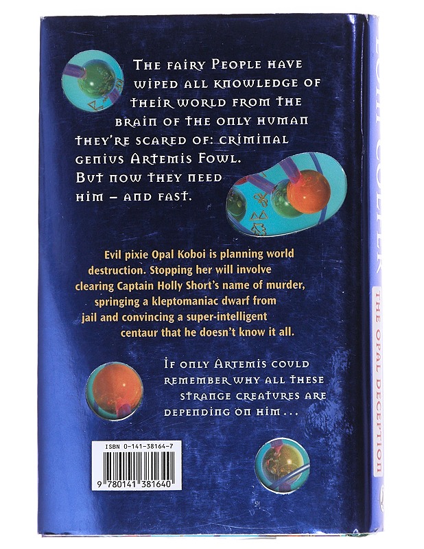 Artemis Fowl : the opal deception - Eoin Colfer - Fantasia- ja scifi - 10105608432 - 1