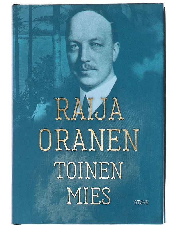 Toinen mies - Raija Oranen - Kaunokirjallisuus - 10105608448 - 0