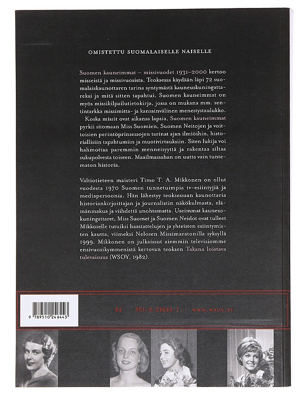 Suomen kauneimmat - Timo T.A. Mikkonen - Elämäkerrat ja muistelmat - 10105608463 - 1