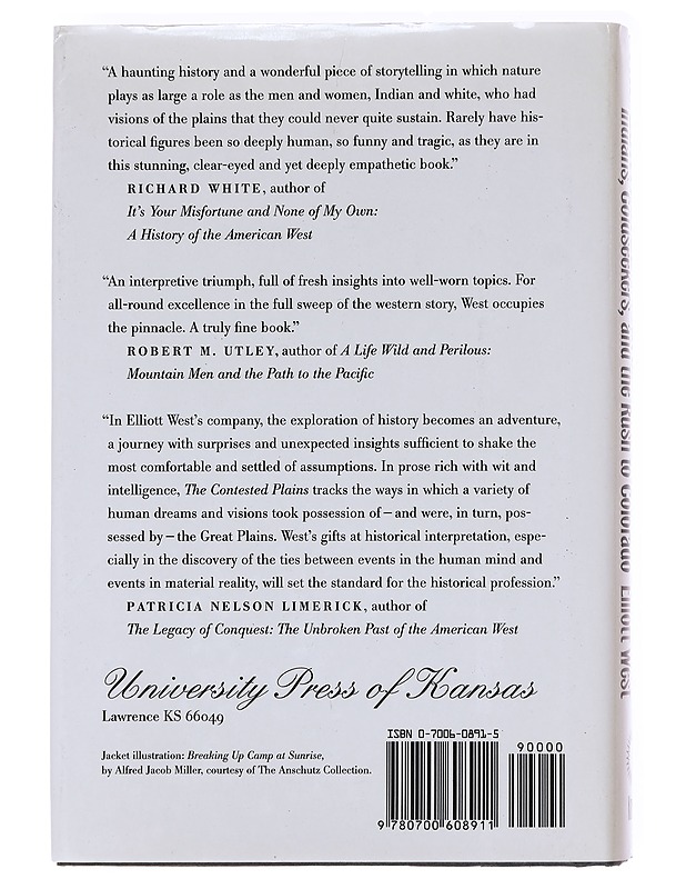 The contested plains : Indians, goldseekers, & the rush to Colorado - Elliott West - Romaanit ja novellit - 10105608474 - 1