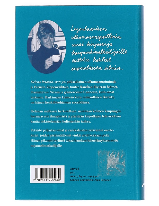 Nizza, Cannes, Biarritz à la Helena Petäistö - Helena Petäistö - Elämäkerrat ja muistelmat - 10105608514 - 1