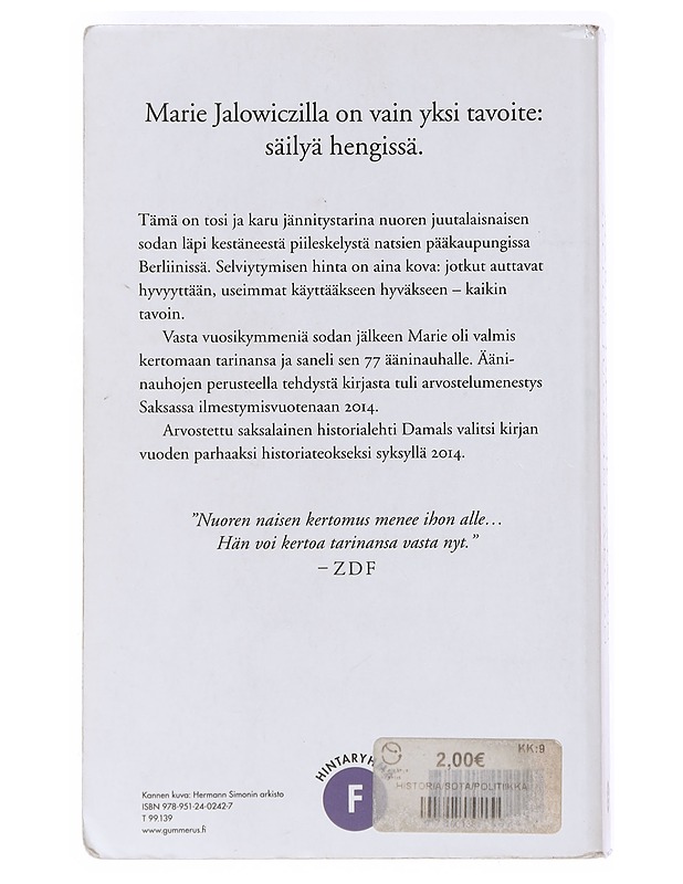 Sitten juoksin pakoon -  Marie Jalowicz Simon - Elämäkerrat ja muistelmat - 10105608533 - 1