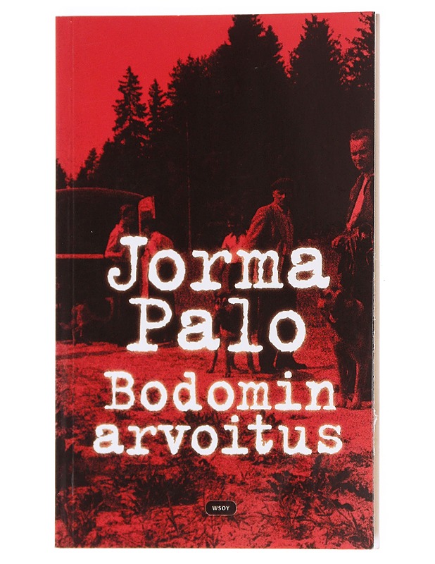 Bodomin arvoitus - Jorma Palo - Elämäkerrat ja muistelmat - 10105608557 - 0