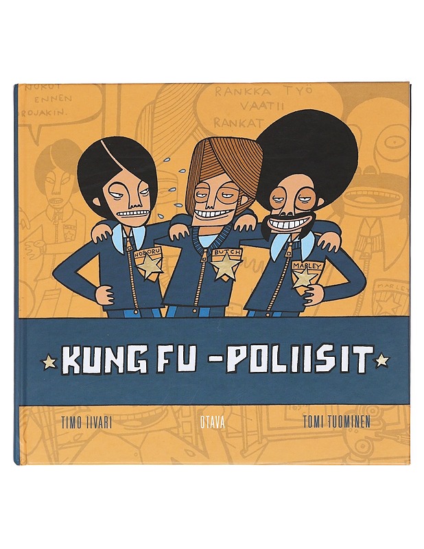 Kung fu -poliisit - Iivari, Timo - Sarjakuvat - 10105608586 - 0