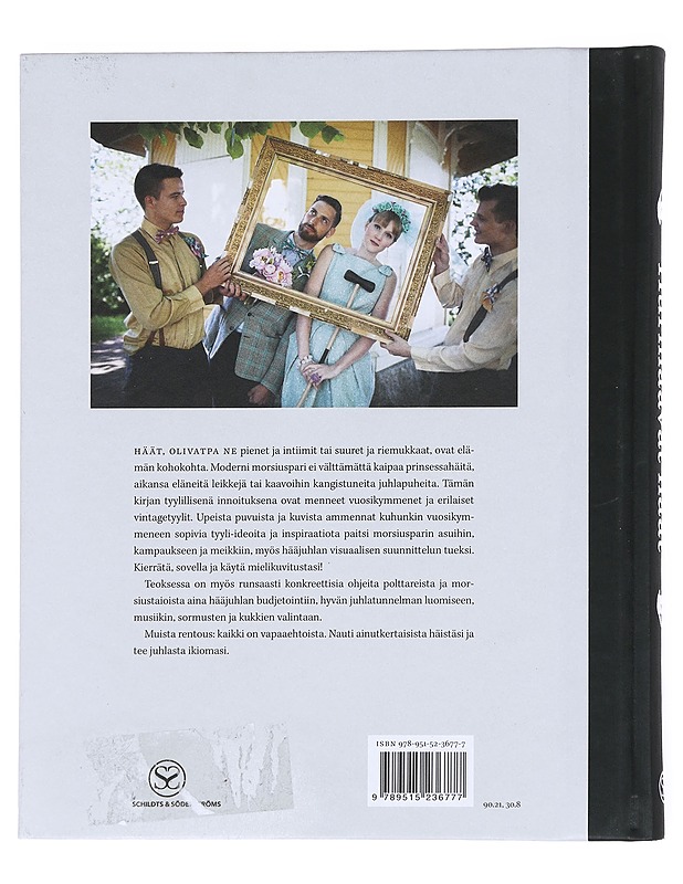Hurmaavat häät / inspiroidu menneistä vuosikymmenistä - Haapasalo, Marjo - Tietokirjat ja oppaat - 10105608603 - 1