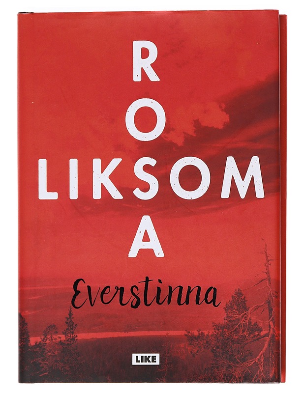 Everstinna / romaani - Rosa Liksom - Kaunokirjallisuus - 10105608607 - 0