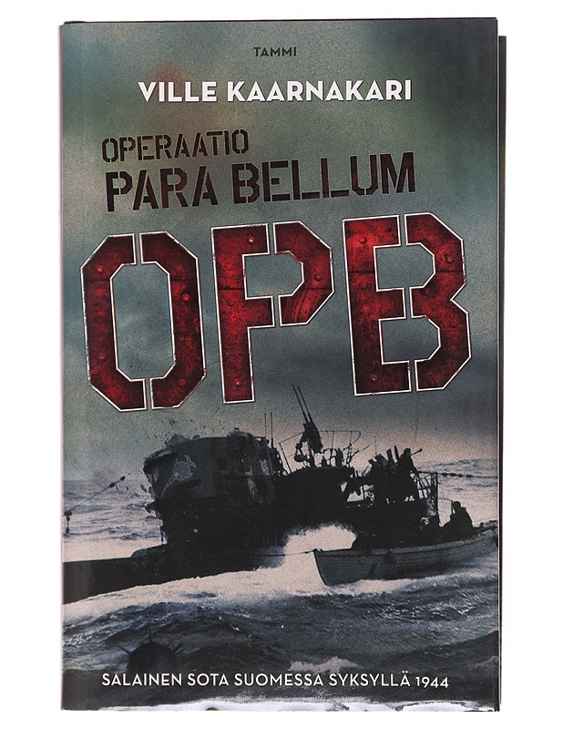 Operaatio Para Bellum / OPB - Ville Kaarnakari - Jännitys ja dekkarit - 10105608659 - 0
