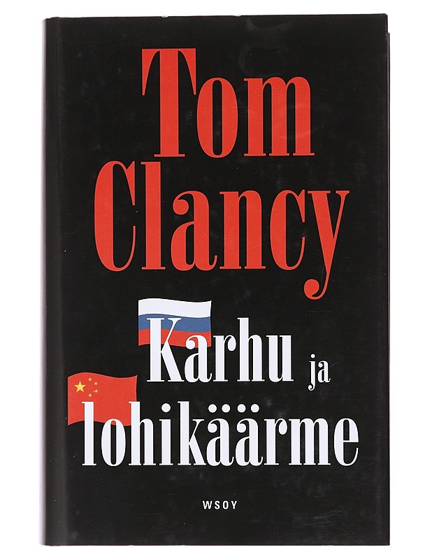 Karhu ja lohikäärme - Clancy, Tom - Romaanit ja novellit - 10105608681 - 0