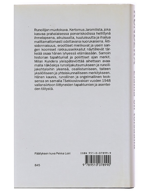 Elämä on toisaalla - Kundera, Milan - Romaanit ja novellit - 10105608691 - 1