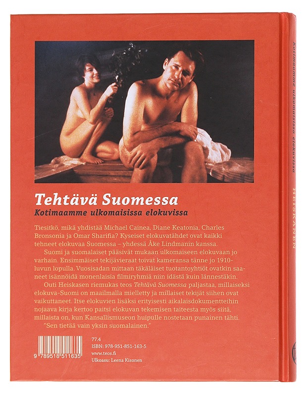 Tehtävä Suomessa / kotimaamme ulkomaisissa elokuvissa - Outi Heiskanen - Musiikki- ja elokuvakirjat - 10105608700 - 1
