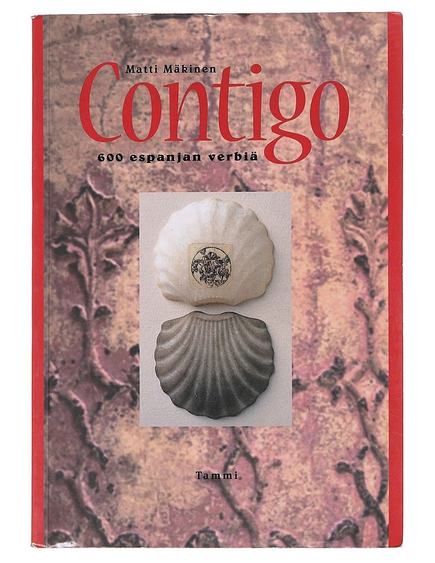 Contigo : 600 espanjan verbiä - Matti Mäkinen - Tietokirjat ja oppaat - 10105608767 - 0