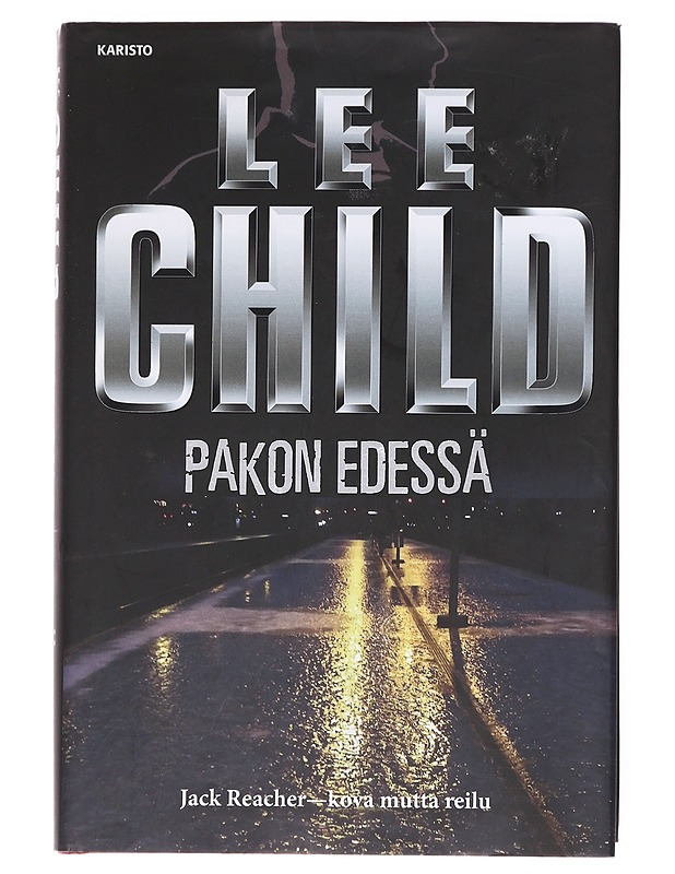 Pakon edessä - Child, Lee - Jännitys ja dekkarit - 10105608779 - 0