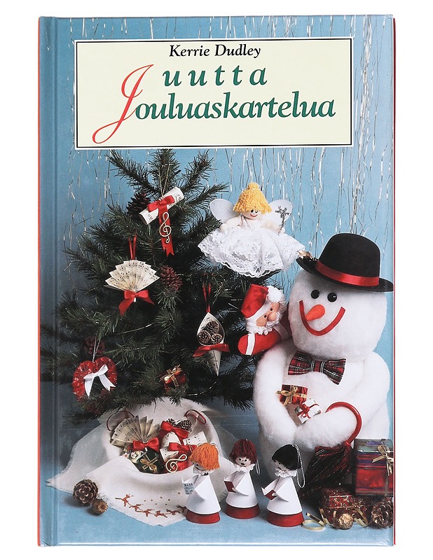 Uutta jouluaskartelua - Dudley, Kerrie - Tietokirjat ja oppaat - 10105608795 - 0