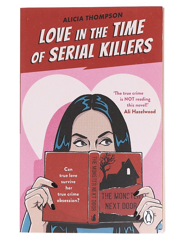 Love in The Time of Serial Killers - Alicia Thompson - Jännitys ja dekkarit - 10105608832 - 0