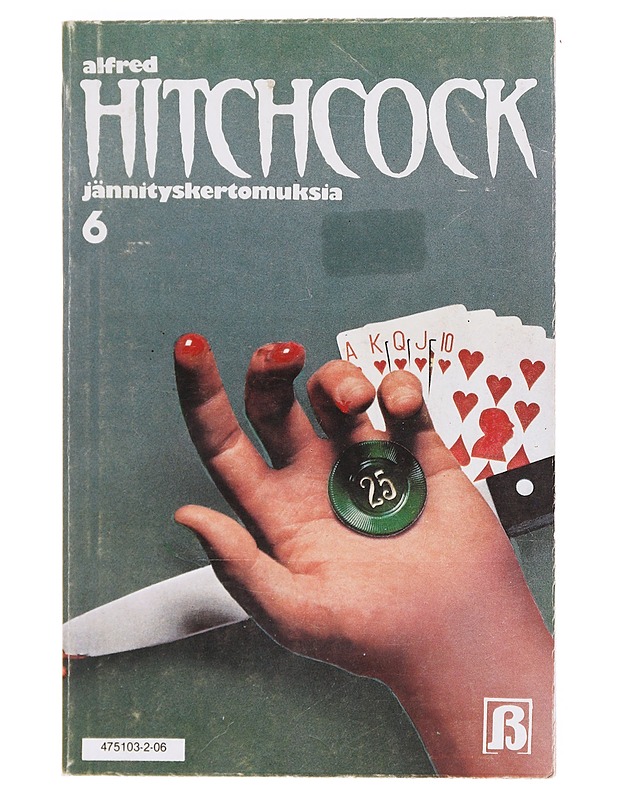  Alfred Hitchcockin jännityskertomuksia 6 -  - Jännitys ja dekkarit - 10105608846 - 0