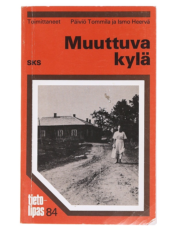 Muuttuva kylä - Päiviö Tommila ja Ismo Heervä - Tietokirjat ja oppaat - 10105608860 - 0