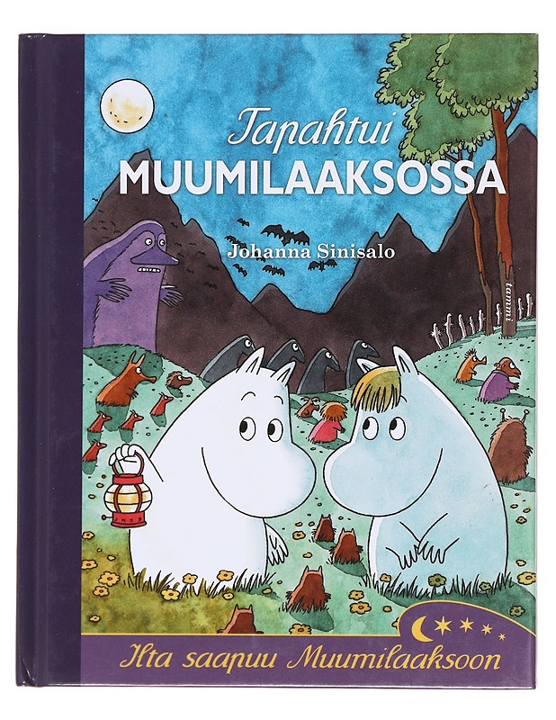 Tapahtui Muumilaaksossa - Sinisalo, Johanna - Lastenkirjat - 10105608867 - 0
