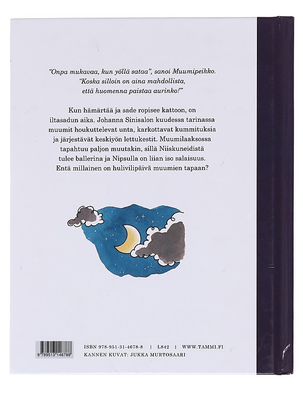 Tapahtui Muumilaaksossa - Sinisalo, Johanna - Lastenkirjat - 10105608867 - 1