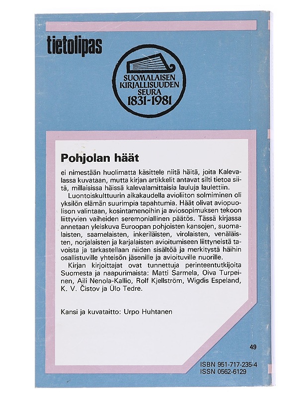 Pohjolan häät - Sarmela, Matti - Tietokirjat ja oppaat - 10105608872 - 1