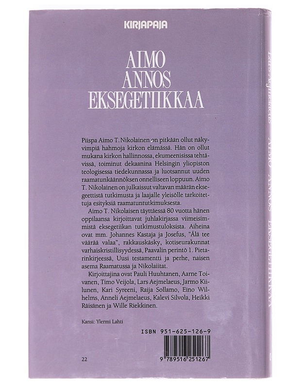 Aimo annos eksegetiikkaa : piispa Aimo T. Nikolaisen juhlakirja - Päätalo, Juha - Tietokirjat ja oppaat - 10105608875 - 1