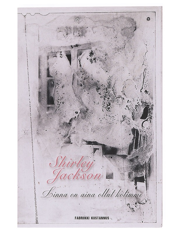 Linna on aina ollut kotimme - Jackson, Shirley - Romaanit ja novellit - 10105608924 - 0