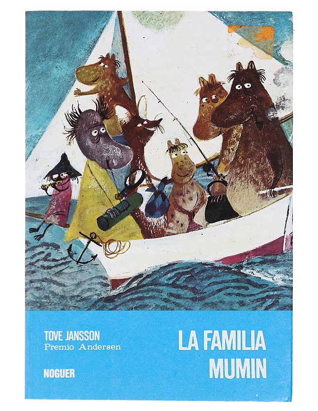 La familia Mumin - Tove Jansson - Lastenkirjat - 10105608960 - 0