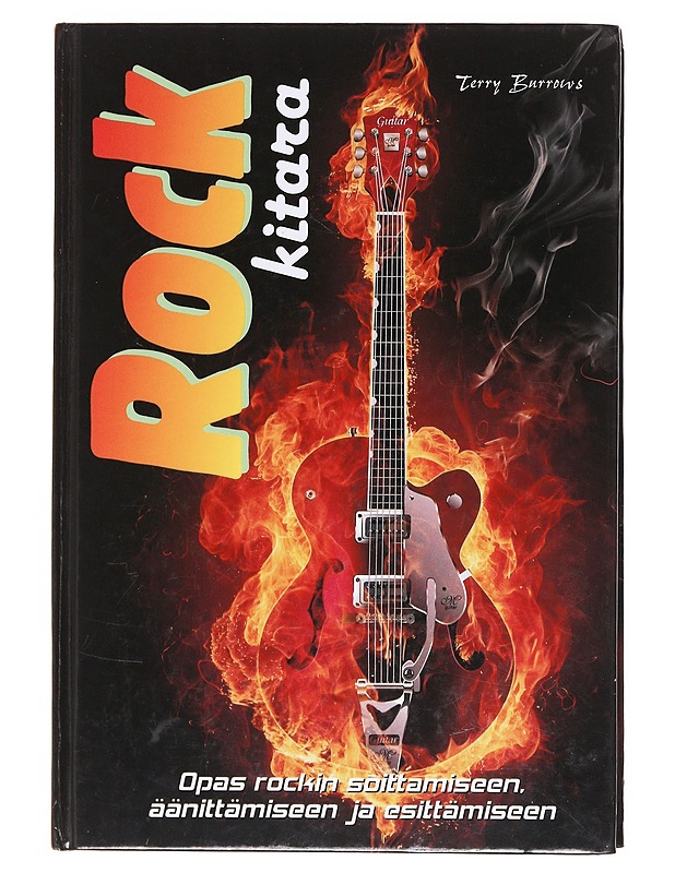 Rock-kitara - Burrows, Terry - Musiikki- ja elokuvakirjat - 10105608988 - 0