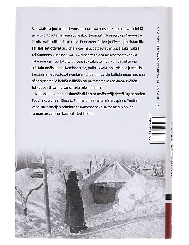 Saksan vankileirit Suomessa ja raja-alueilla 1941-44 - Lars Westerlund - Historiakirjat - 10105609014 - 1