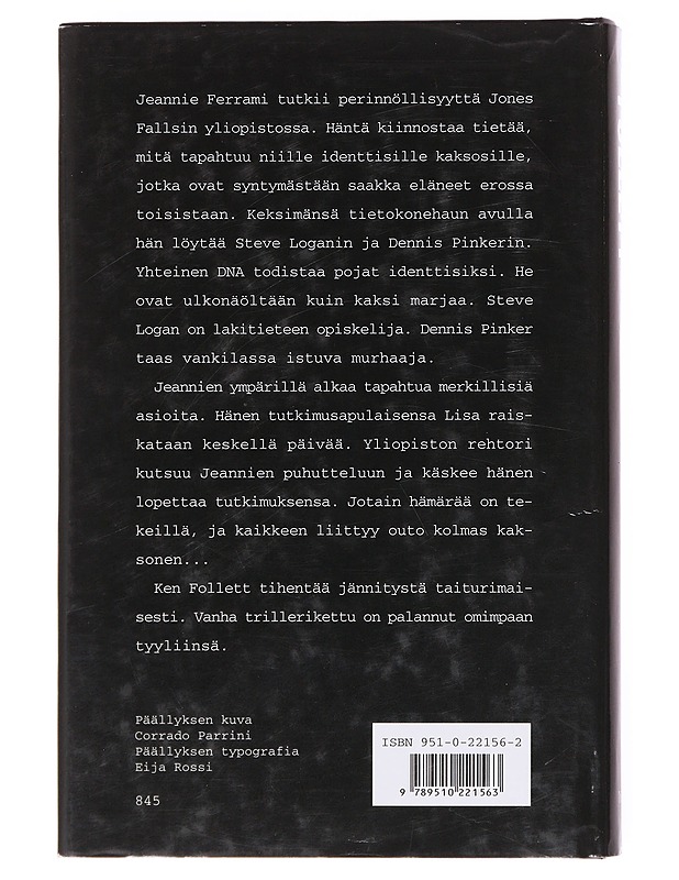 Kolmas kaksonen - Follett, Ken - Jännitys ja dekkarit - 10105609038 - 1