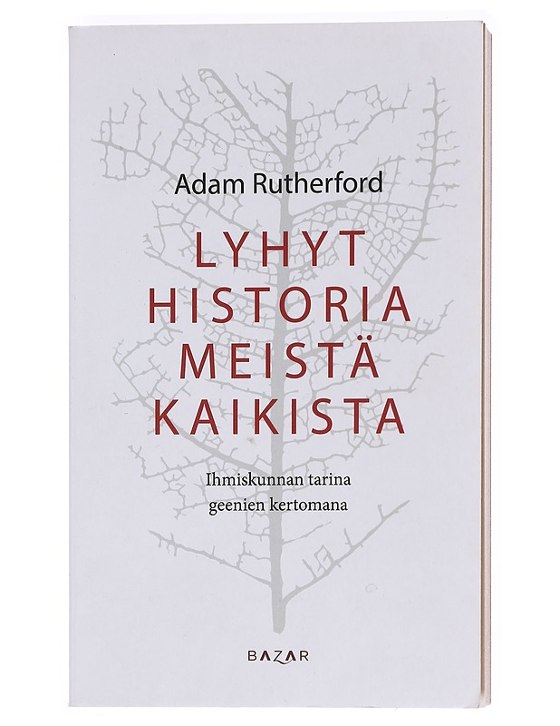 Lyhyt historia meistä kaikista - Adam Rutherford - Tietokirjat ja oppaat - 10105609067 - 0