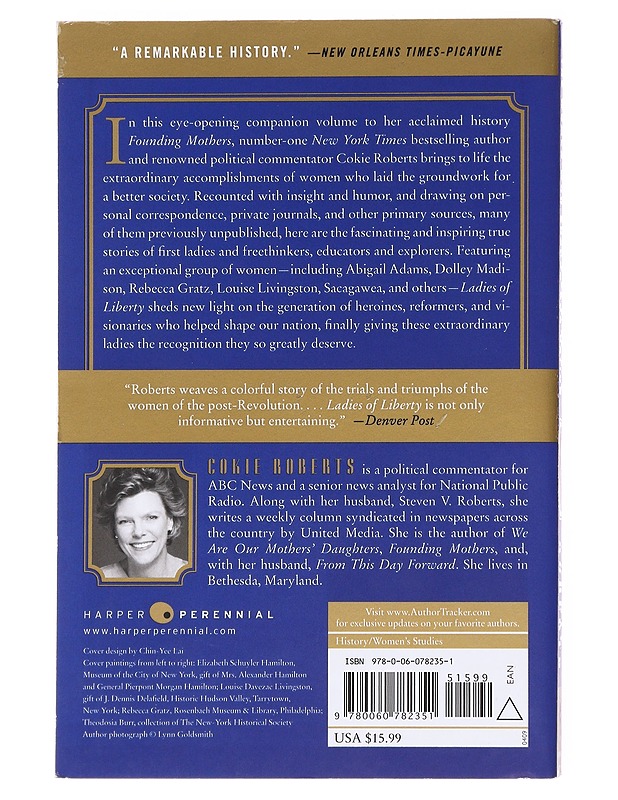 Ladies of Liberty : the Women Who Shaped Our Nation - Cokie Roberts - Elämäkerrat ja muistelmat - 10105609093 - 1