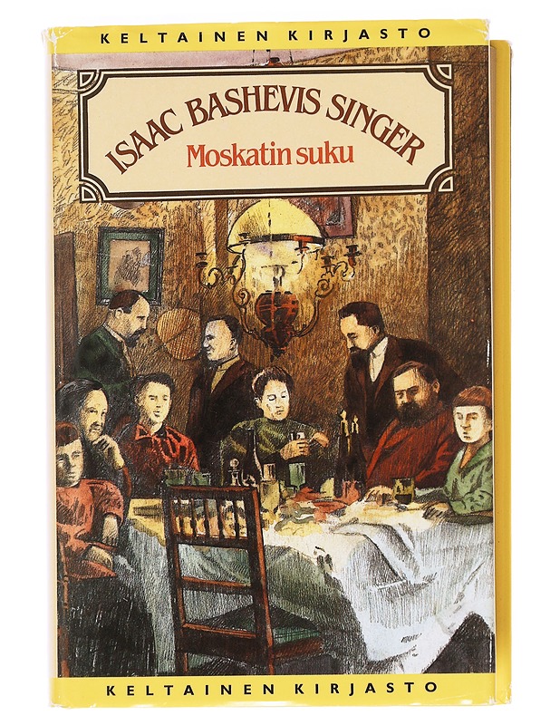 Moskatin suku - Singer, Isaac Bashevis - Romaanit ja novellit - 10105609102 - 0