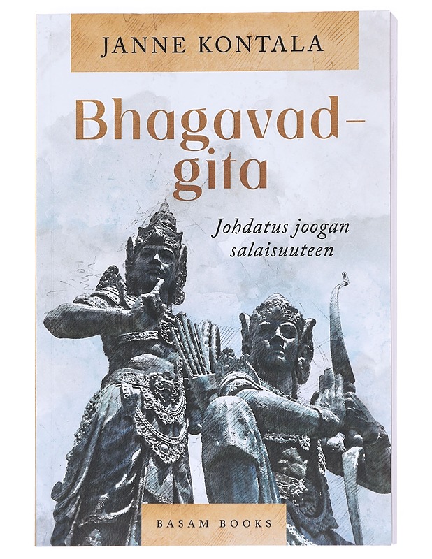 Bhagavad-gita - Janne Kontala - Tietokirjat ja oppaat - 10105609136 - 0