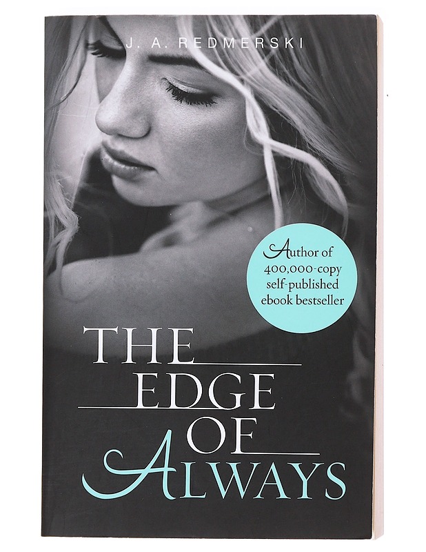 The Edge of Always - J. A. Redmerski - Romaanit ja novellit - 10105609144 - 0