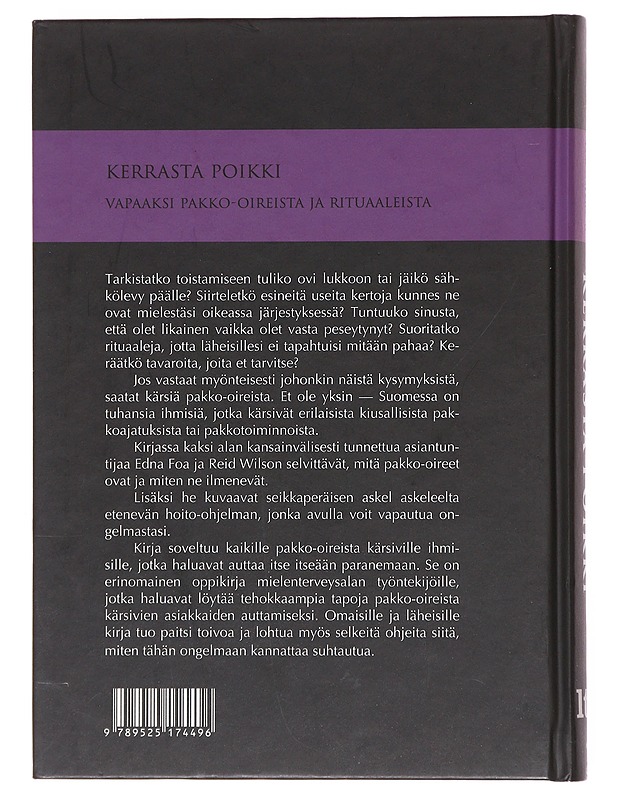 Kerrasta poikki : vapaaksi pakko-oireista ja rituaaleista - Edna B. Foa  - Tietokirjat ja oppaat - 10105609146 - 1