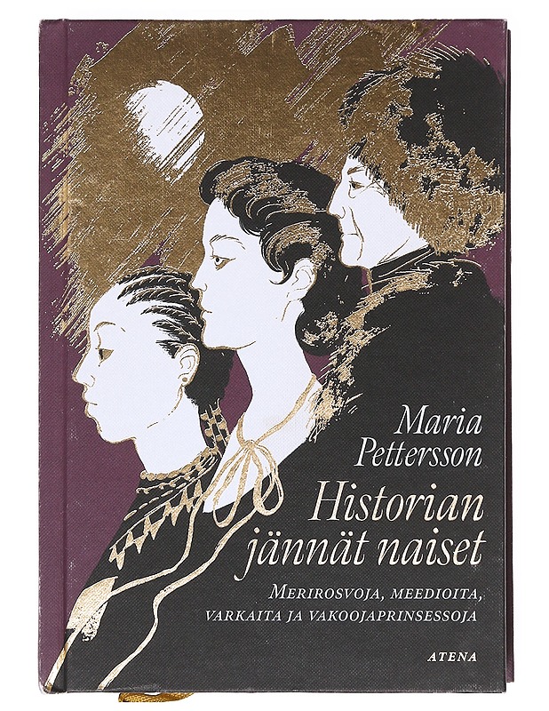 Historian jännät naiset - Maria Pettersson - Elämäkerrat ja muistelmat - 10105609159 - 0
